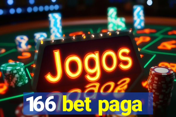 166 bet paga